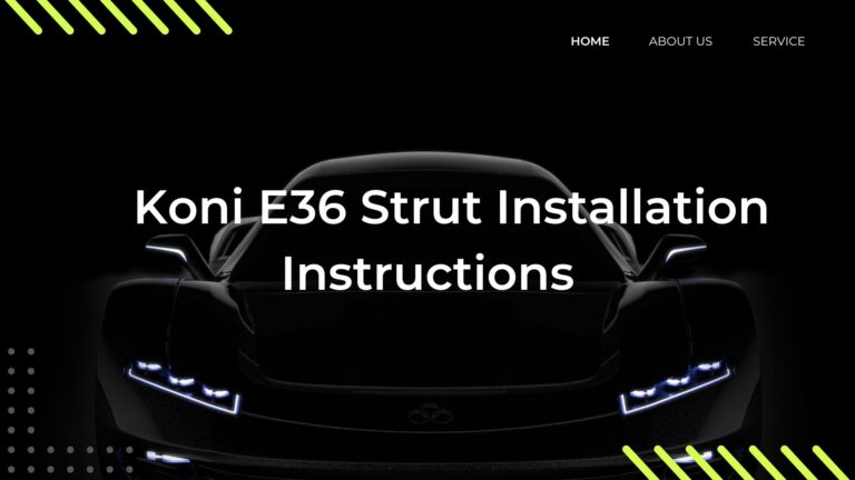 koni e36 strut installation instructions